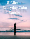 5-Minute Everyday Calm Bundle